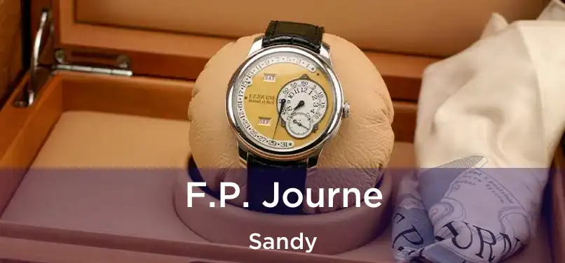  F.P. Journe Sandy