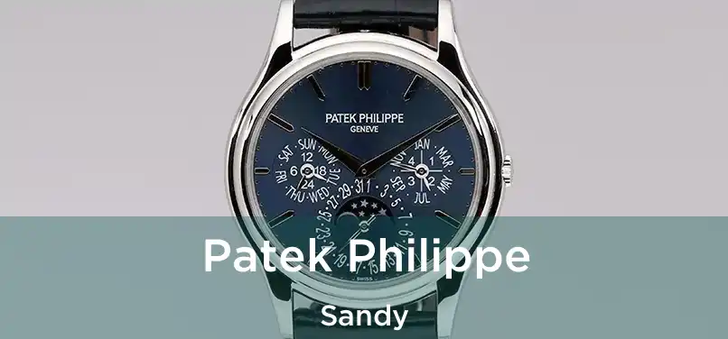  Patek Philippe Sandy