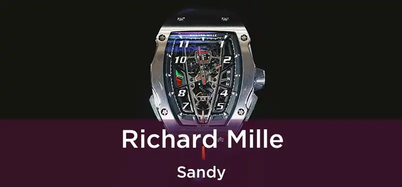  Richard Mille Sandy