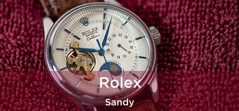  Rolex Sandy