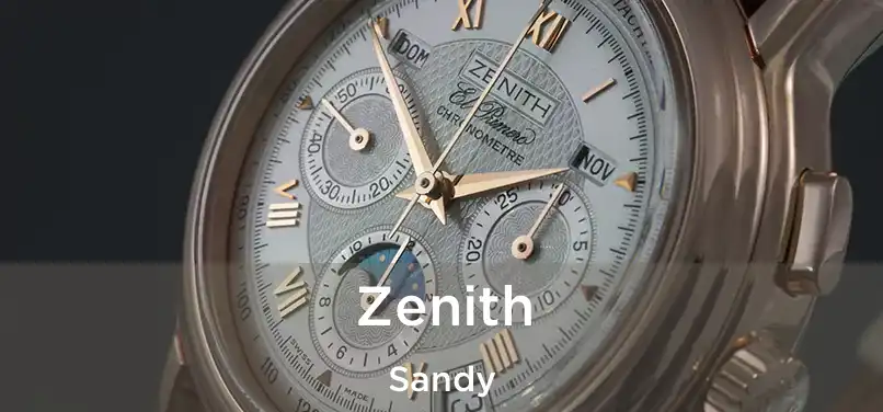  Zenith Sandy